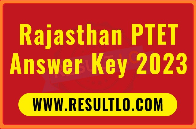Rajasthan PTET Answer Key May 22 2023