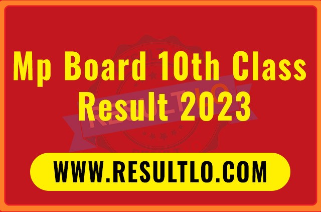 Mp Board 10th Class Result 2023