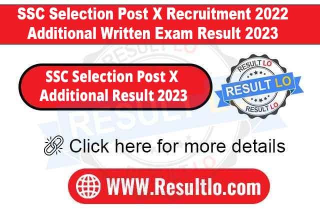 SSC Selection Post X Additional Result 2023