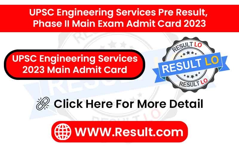 UPSC Engineering Services 2023 Main Admit Card