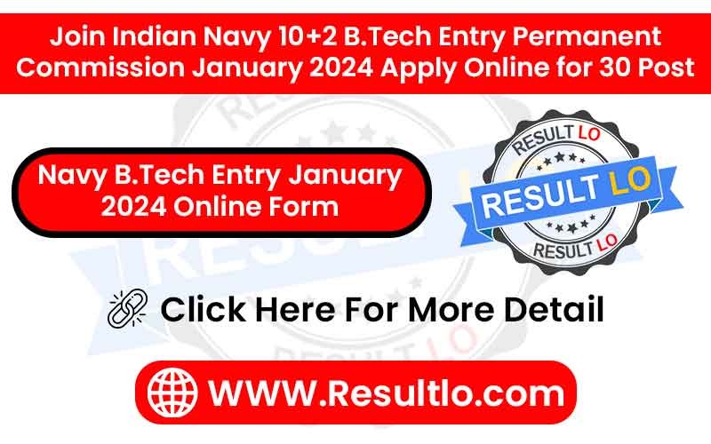 Navy B.Tech Entry January 2024 Online Form