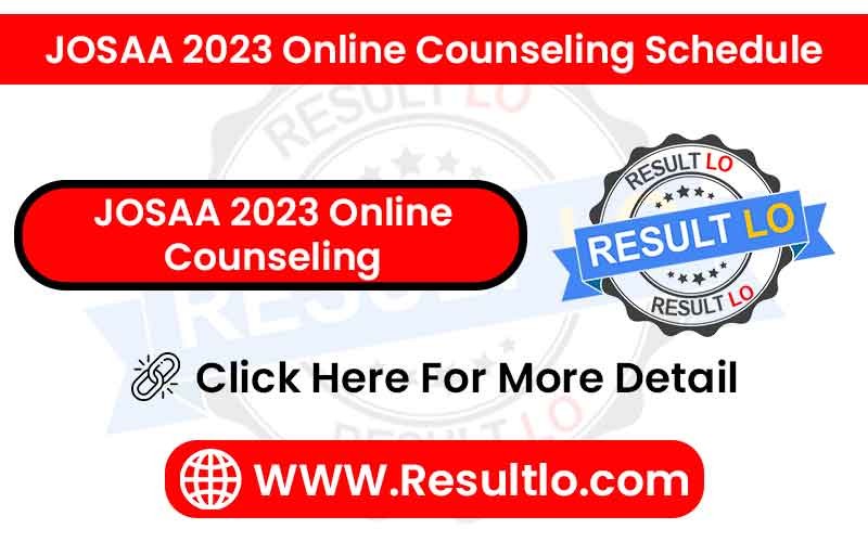 JOSAA 2023 Online Counseling