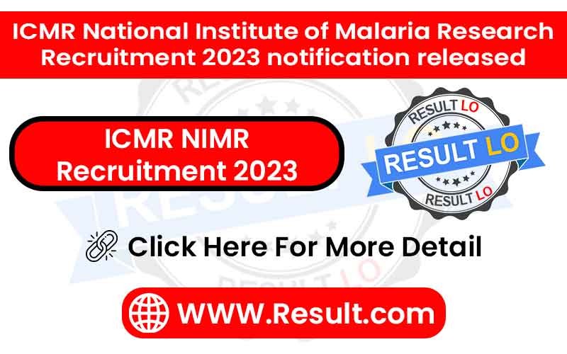 ICMR NIMR Recruitment 2023