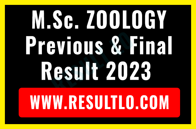 M.Sc. ZOOLOGY Previous & Final Result 2023