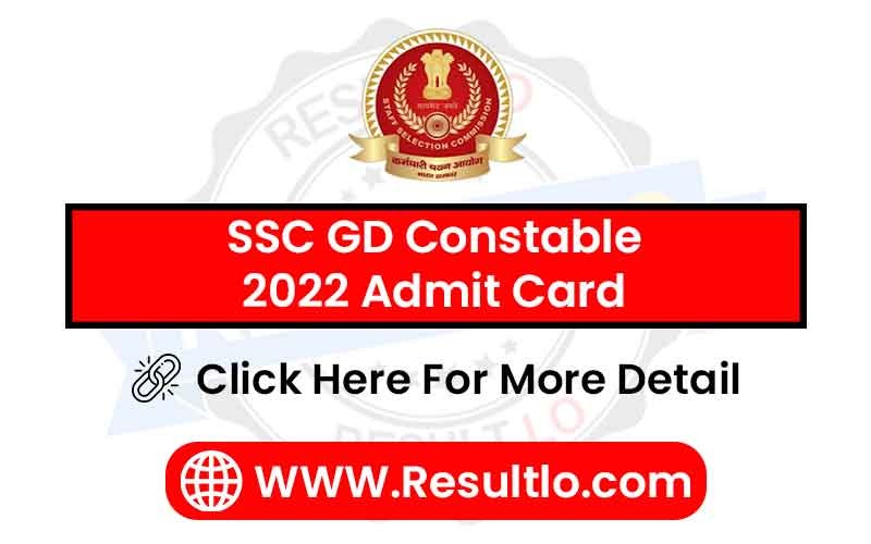 SSC GD Constable 2022 Admit Card