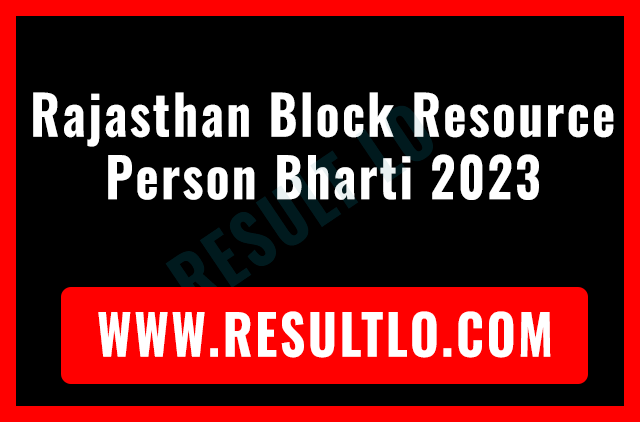 Rajasthan Block Resource Person Bharti 2023