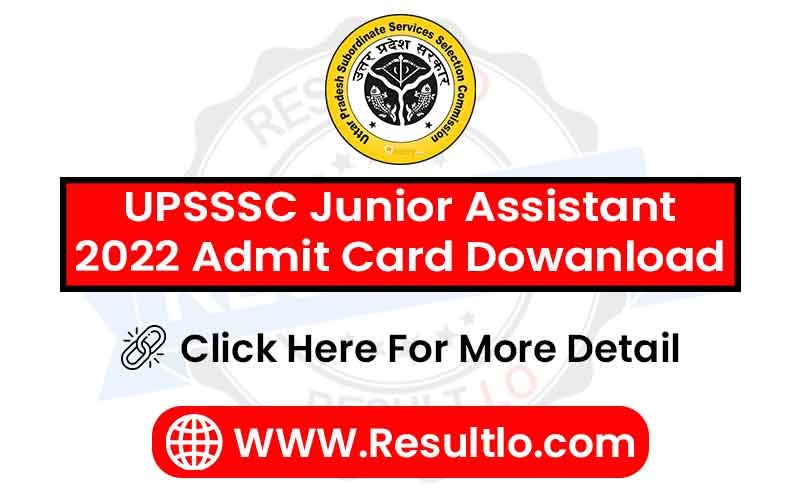 UPSSSC Junior Assistant 2022 Admit Card Dowanload