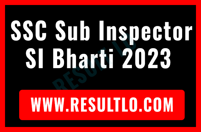 SSC Sub Inspector SI Bharti 2023