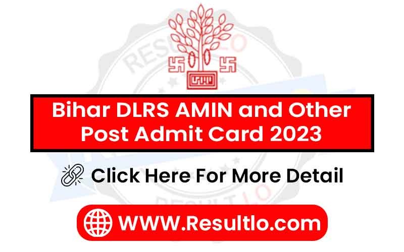Bihar DLRS AMIN and Other Post Admit Card 2023