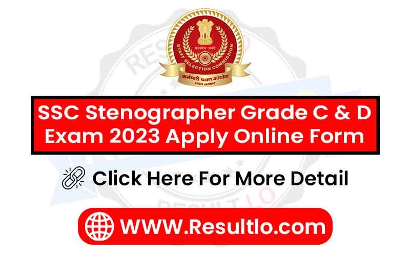 SSC Stenographer Online Form 2023