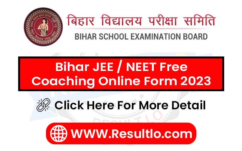 Bihar JEE / NEET Free Coaching Online Form 2023