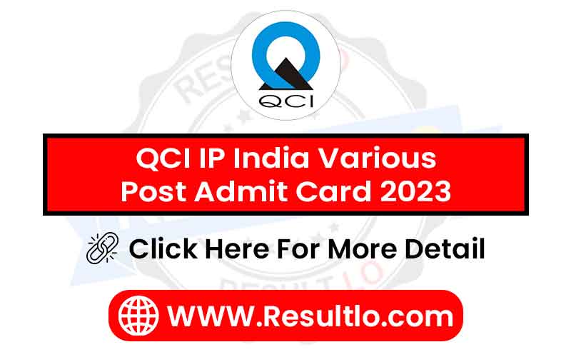 QCI IP India Various Post Admit Card 2023