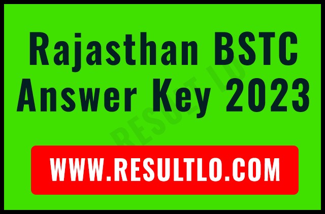 Rajasthan BSTC Answer Key 2023