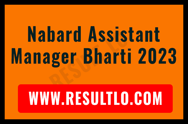 Nabard Assistant Manager Bharti 2023