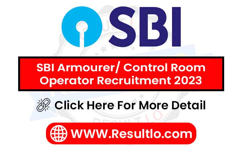 SBI Armourer/ Control Room Operator Recruitment 2023
