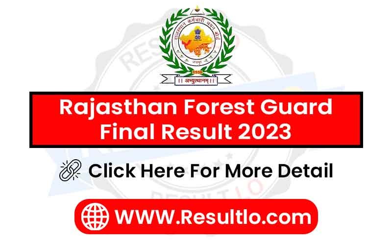 Rajasthan Forest Guard Final Result 2023