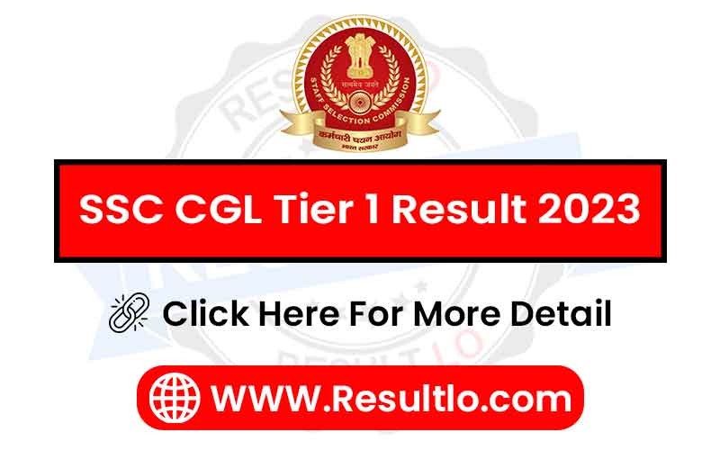 SSC CGL Tier 1 Result 2023