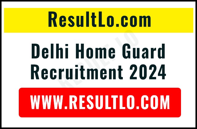 Delhi Home Guard Recruitment 2024