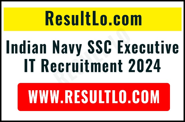 Indian Navy SSC Executive IT Recruitment 2024