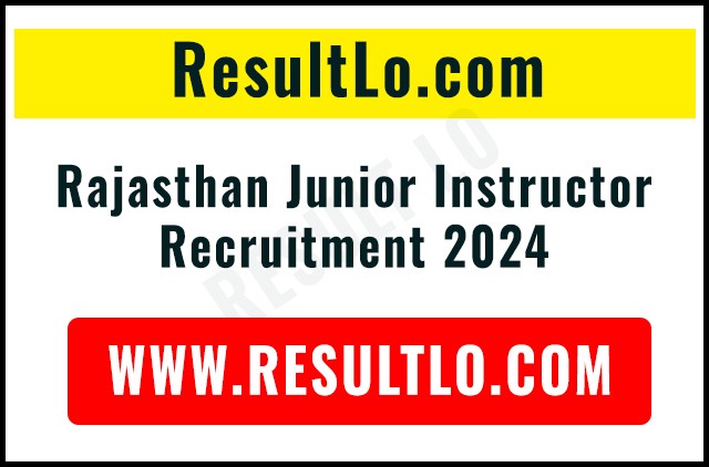 Rajasthan Junior Instructor Recruitment 2024